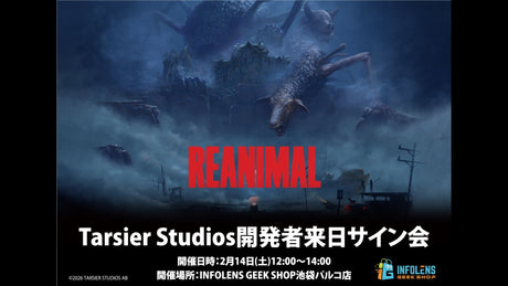 『REANIMAL』発売記念：Tarsier Studios開発者来日サイン会